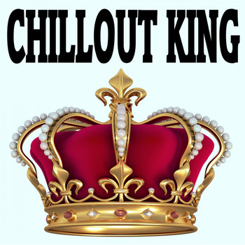 Various Artists - Chillout King