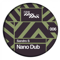 Sandro S - Nano Dub