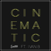 Ivan B - Cinematic (feat. Ivan B)