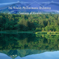 The Vivaldi Philharmonic Orchestra - Seasons Of Vivaldi