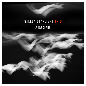 Stella Starlight Trio - Amazing