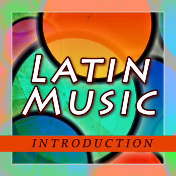 Various Artists - Latin Music Introduction
