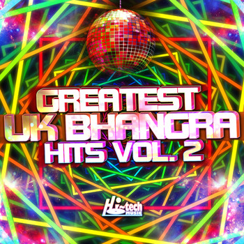 Various Artists - Greatest UK Bhangra Hits, Vol. 2