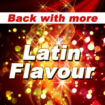 Various Artists - Back with More Latin Flavour