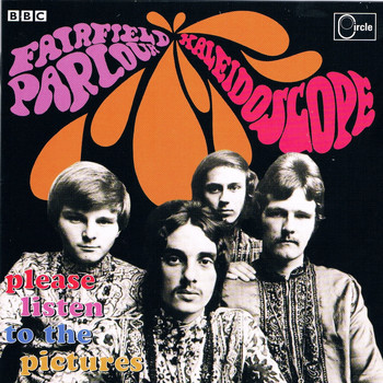 Kaleidoscope - Please Listen To The Pictures - The BBC Sessions Recordings