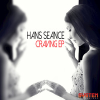Hans Seance - Craving