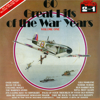 Concert Band, Chorus of the R.A.A.F. - 60 Great Hits of the War Years, Vol. 1