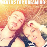 Ann Jox, Niki Verono - Never Stop Dreaming