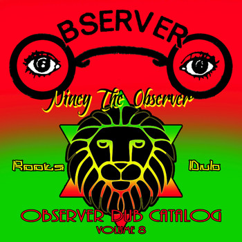 Niney the Observer - Observer Dub Catalog, Vol. 8 - Roots Dub