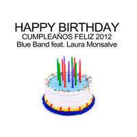 Blue Band - Cumpleanos Feliz / Happy Birthday (2012 Remix)