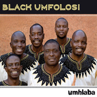 Black Umfolosi - Umhlaba