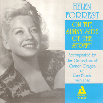 Helen Forrest - On the Sunny Side of the Street