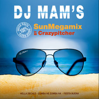 DJ Mam's / - SunMegamix 2015 by Crazy Pitcher - Single