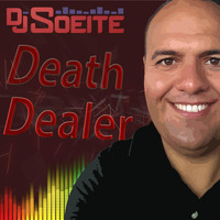 DJ Soeite - Death Dealer