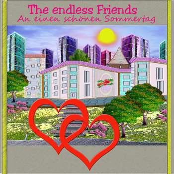 The Endless Friends - An einen schönen Sommertag