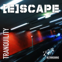 Escape - Tranquility