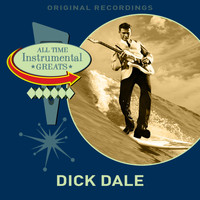 Dick Dale - All Time Instrumental Greats