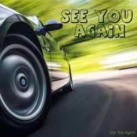 See You Again - See You Again