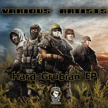 Various Artists - Hard Grubian EP