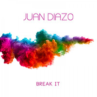 Juan Diazo - Break It