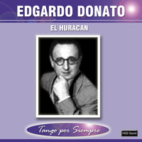 Edgardo Donato - El Huracan