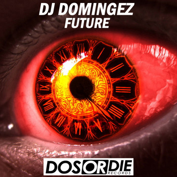 DJ Domingez - Future