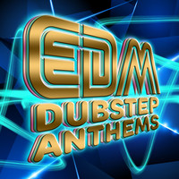 Sound of Dubstep|Dubstep|Dubstep Anthems - EDM Dubstep Anthems