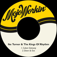 Ike Turner & The Kings Of Rhythm - Cuban Getaway