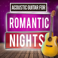 Romantic Guitar Music|Acoustic Soul|Las Guitarras Románticas - Acoustic Guitar for Romantic Nights