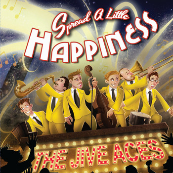 THE JIVE ACES - Spread a Little Happiness