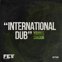Younus Sakoor - International Dub EP
