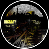 Dignmy - Raid EP
