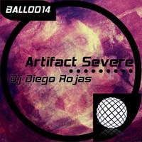 Diego Rojas - Artifact Severe