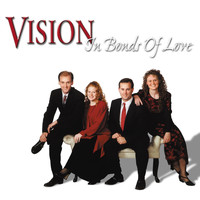 Vision - In Bonds of Love