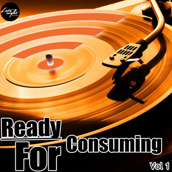 Various Artists - Ready For Consuming, Vol. 1 (Explicit)