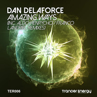 Dan Delaforce - Amazing Ways