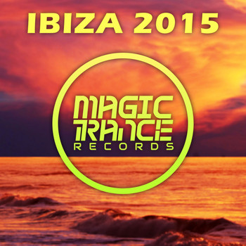 Various Artists - Magic Trance Ibiza 2015
