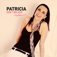 Patricia - Don't Believe (Mallorca 2015)