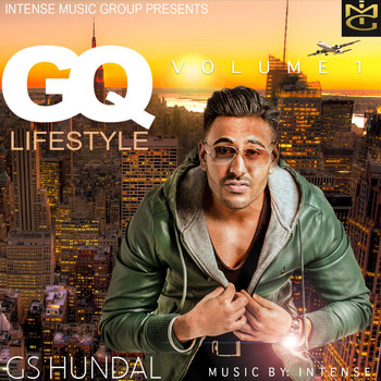 Gs Hundal - Gq Lifestyle, Vol. 1