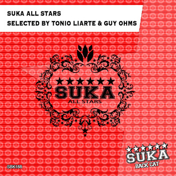 Various Artists - Suka Records All Stars Selected by Tonio Liarte & Guy Ohms