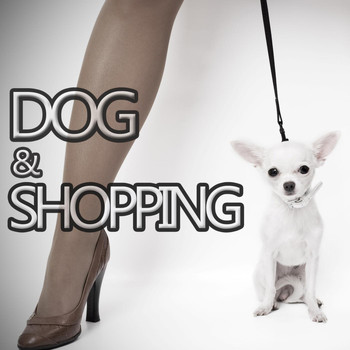 Various Artists - Dog & Shopping