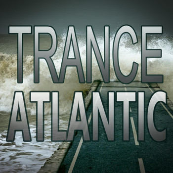 Various Artists - Trance Atlantic