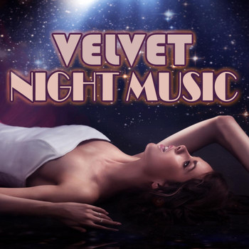 Various Artists - Velvet Night Music