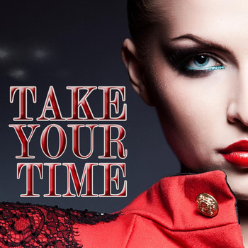 Various Artists - Take Your Time
