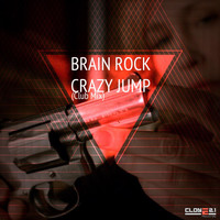 Brain Rock - Crazy Jump (Club Mix)