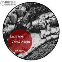 Lussien - Dark Night