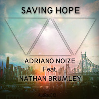 Adriano Noize feat. Nathan Brumley - Saving Hope