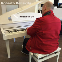 Roberto Bellavita - Ready to Go
