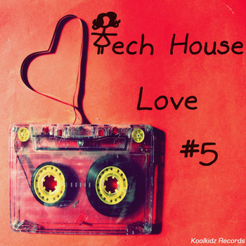 Various Artists - Tech House Love #5