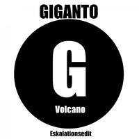 Giganto - Volcano (Eskaltionsedit)